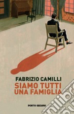 Siamo tutti una famiglia libro