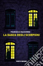 La danza degli scorpioni libro