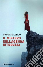 Il mistero dell'agenda ritrovata libro