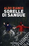 Sorelle di sangue libro