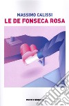 Le De Fonseca rosa libro