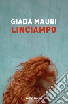 Linciampo libro