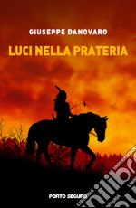 Luci nella prateria libro