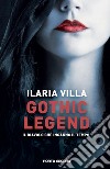 Gothic Legend. Il diavolo che ingannò il tempo libro di Villa Ilaria