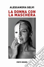 La donna con la maschera