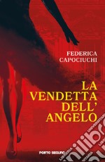 La vendetta dell'angelo libro