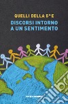 Discorso intorno a un sentimento libro