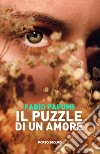 Il puzzle di un amore libro