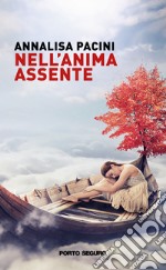 Nell'anima assente libro