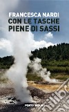 Con le tasche piene di sassi libro