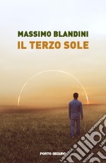 Il terzo sole libro