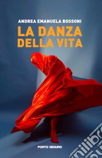 La danza della vita libro