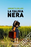 La valigia nera libro