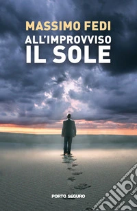 All'improvviso il sole
