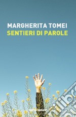 Sentieri di parole libro