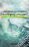 Gocce di corallo libro