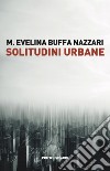 Solitudini Urbane libro