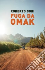 Fuga da Omak