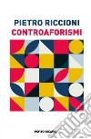 Controaforismi libro