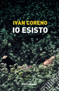 Io esisto libro