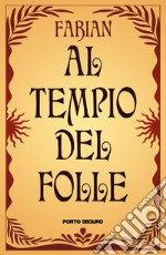 Al tempio del folle libro