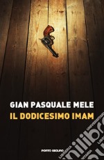 Il dodicesimo Imam libro