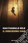 Il dodicesimo Imam libro