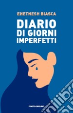 Diario di giorni imperfetti