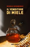 Il venditore di miele libro