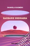 Barbarie ordinaria libro