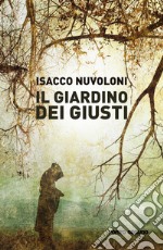 Il giardino dei giusti libro