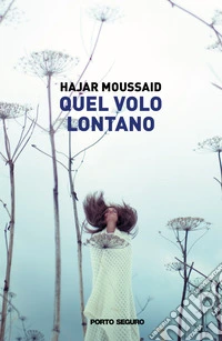 Quel volo lontano libro