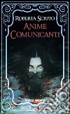 Anime comunicanti libro