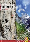 Dolomiti. Falesie. 105 proposte di arrampicata sportiva. Ediz. inglese libro