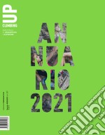 Up. European climbing report 2021. Annuario di alpinismo europeo libro