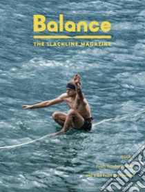 Balance. The slackline magazine (2023). Vol. 1