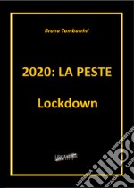 2020: la peste Lockdown libro