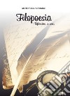 Filopoesia. Riflessione in versi libro di Alemanni Antonella