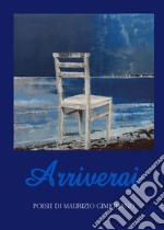 Arriverai libro