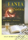 Fanta Solari libro di Solari Gian Domenico