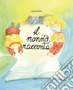 Il nonno racconta libro