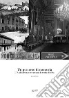 Un percorso di memoria. L'architettura che racconta la storia di Vibo libro