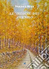 Le melodie del silenzio libro