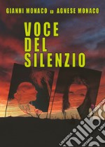 Voce del silenzio libro