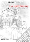 La Sambucina. Una grande abbazia nell'Europa medievale libro