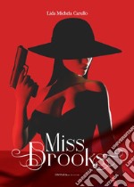 Miss Brooks libro