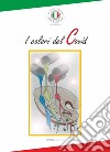 I colori del Covid libro