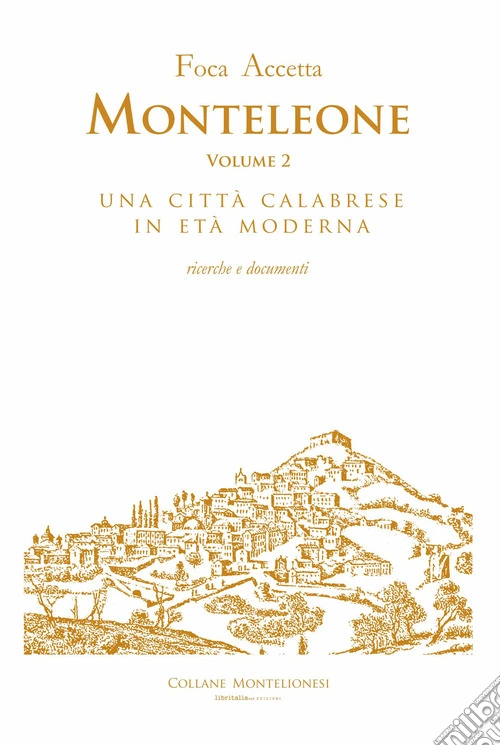 Monteleone. Vol. 2