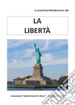 La libertà libro