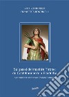 Sui passi del martire Tirone: da Castelmonardo a Filadelfia. Alle radici del culto di San Teodoro d'Amasea libro